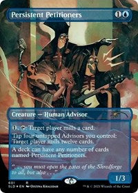 Persistent Petitioners (601) (601) [Secret Lair Drop Series]