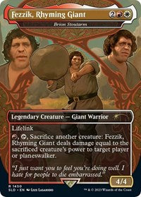 Fezzik, Rhyming Giant - Brion Stoutarm (1450) [Secret Lair Drop Series]