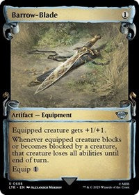 Barrow-Blade (Showcase Scrolls) (688) [Universes Beyond: The Lord of the Rings: Tales of Middle-earth]