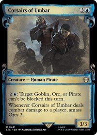 Corsairs of Umbar (Showcase Scrolls) (421) [Commander: The Lord of the Rings: Tales of Middle-earth]