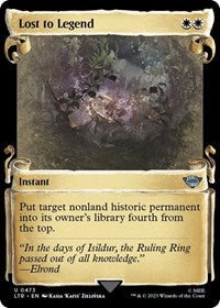 Lost to Legend (Showcase Scrolls) (473) [Universes Beyond: The Lord of the Rings: Tales of Middle-earth]