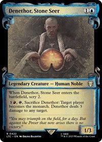 Denethor, Stone Seer (Showcase Scrolls) (422) [Commander: The Lord of the Rings: Tales of Middle-earth]