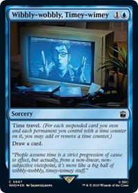 Wibbly-wobbly, Timey-wimey (Surge Foil) (667) [Universes Beyond: Doctor Who]