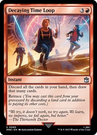 Decaying Time Loop (80) [Universes Beyond: Doctor Who]