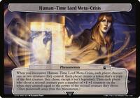Human-Time Lord Meta-Crisis (585) [Planechase: Universes Beyond: Doctor Who]