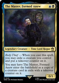 The Master, Formed Anew (143) [Universes Beyond: Doctor Who]