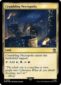 Crumbling Necropolis (Surge Foil) (859) [Universes Beyond: Doctor Who]