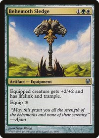Behemoth Sledge (28) [Duel Decks: Ajani vs. Nicol Bolas]