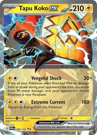 Tapu Koko ex - 068/182 (068/182) [SV04: Paradox Rift]