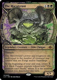 The Mycotyrant (Showcase) (305) [The Lost Caverns of Ixalan]