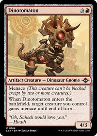 Dinotomaton (144) [The Lost Caverns of Ixalan]