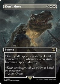 Don't Move (Borderless) (1) [Universes Beyond: Jurassic World Collection]