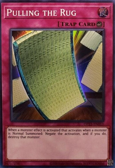 Pulling the Rug (OP23-EN011) [OTS Tournament Pack 23]