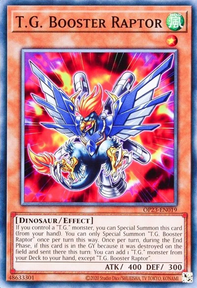 T.G. Booster Raptor (OP23-EN019) [OTS Tournament Pack 23]