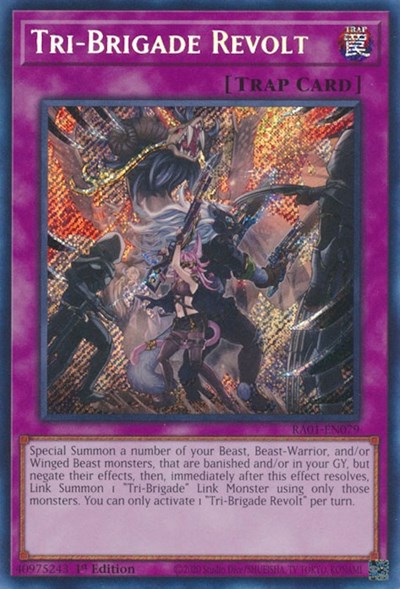 Tri-Brigade Revolt (Secret Rare) (RA01-EN079) [25th Anniversary Rarity Collection]