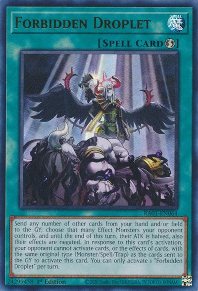 Forbidden Droplet (UR) (RA01-EN064) [25th Anniversary Rarity Collection]