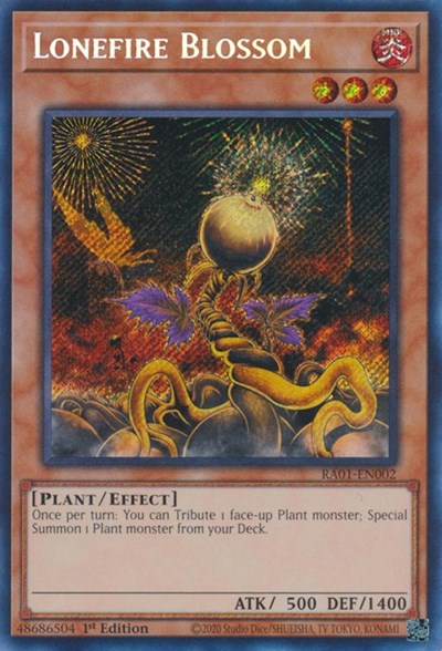 Lonefire Blossom (Secret Rare) (RA01-EN002) [25th Anniversary Rarity Collection]