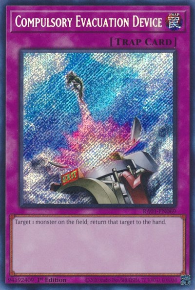 Compulsory Evacuation Device (Secret Rare) (RA01-EN069) [25th Anniversary Rarity Collection]