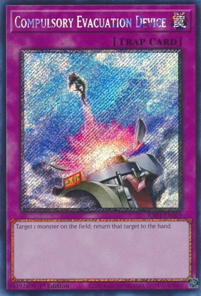 Compulsory Evacuation Device (Platinum Secret Rare) (RA01-EN069) [25th Anniversary Rarity Collection]