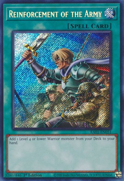 Reinforcement of the Army (Secret Rare) (RA01-EN051) [25th Anniversary Rarity Collection]