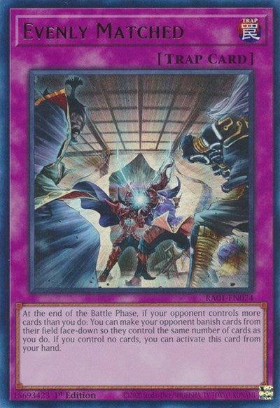 Evenly Matched (UR) (RA01-EN074) [25th Anniversary Rarity Collection]