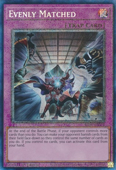 Evenly Matched (PCR) (RA01-EN074) [25th Anniversary Rarity Collection]