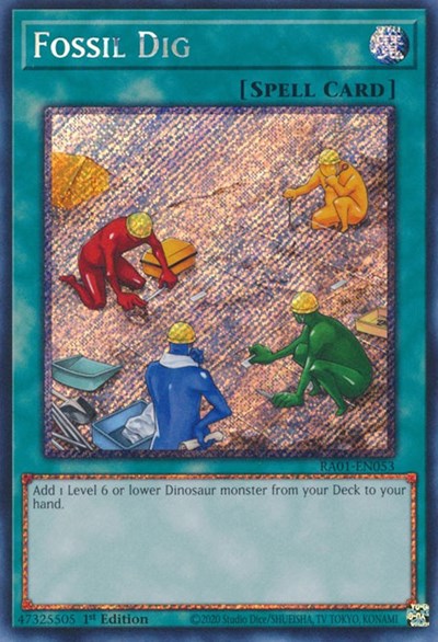 Fossil Dig (Platinum Secret Rare) (RA01-EN053) [25th Anniversary Rarity Collection]