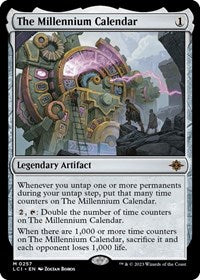 The Millennium Calendar (257) [The Lost Caverns of Ixalan]