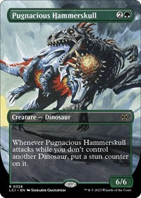 Pugnacious Hammerskull (Borderless) (328) [The Lost Caverns of Ixalan]