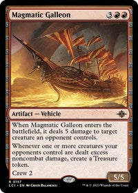 Magmatic Galleon (157) [The Lost Caverns of Ixalan]