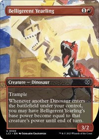 Belligerent Yearling (Borderless) (320) [The Lost Caverns of Ixalan]