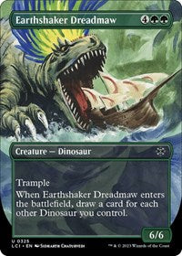 Earthshaker Dreadmaw (Borderless) (325) [The Lost Caverns of Ixalan]
