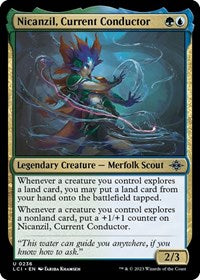 Nicanzil, Current Conductor (236) [The Lost Caverns of Ixalan]