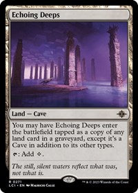 Echoing Deeps (271) [The Lost Caverns of Ixalan]