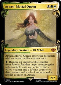 Arwen, Mortal Queen (Showcase Scrolls) (644) [Universes Beyond: The Lord of the Rings: Tales of Middle-earth]