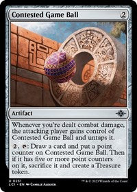 Contested Game Ball (251) [The Lost Caverns of Ixalan]