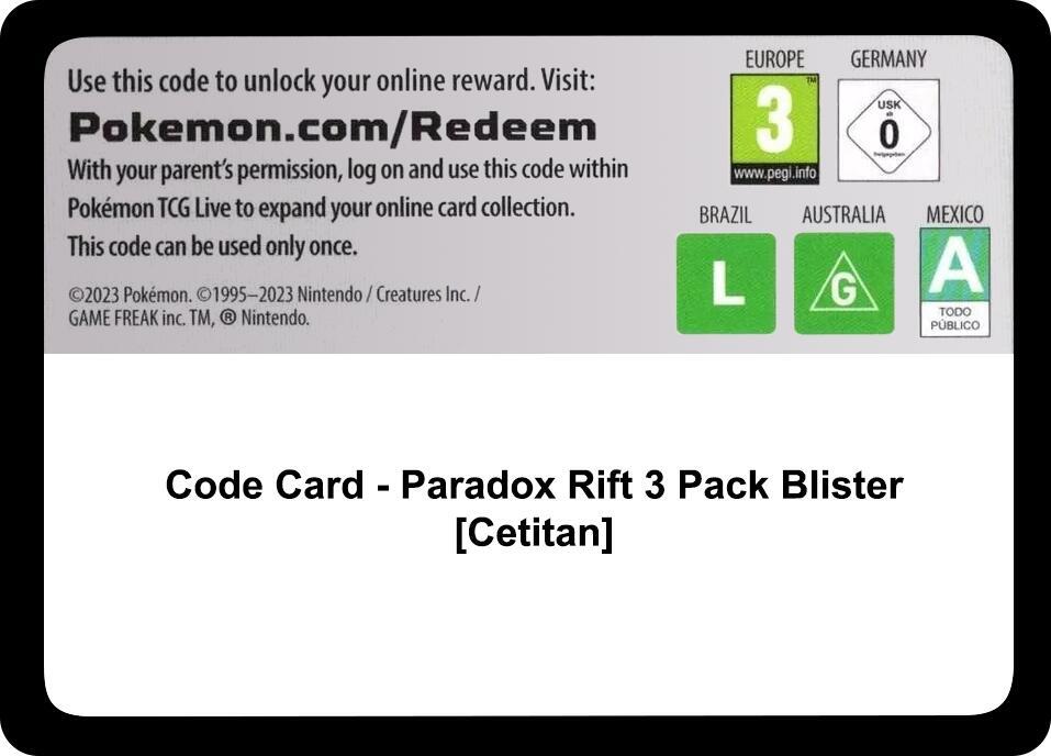 Code Card - Paradox Rift 3 Pack Blister [Cetitan] [SV04: Paradox Rift]