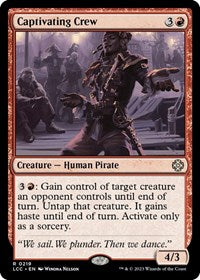 Captivating Crew (219) [Commander: The Lost Caverns of Ixalan]