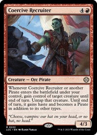 Coercive Recruiter (222) [Commander: The Lost Caverns of Ixalan]