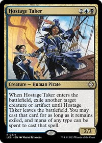 Hostage Taker (271) [Commander: The Lost Caverns of Ixalan]