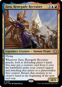 Zara, Renegade Recruiter (297) [Commander: The Lost Caverns of Ixalan]