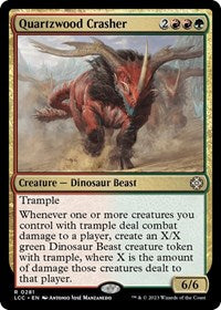 Quartzwood Crasher (281) [Commander: The Lost Caverns of Ixalan]