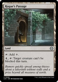 Rogue's Passage (349) [Commander: The Lost Caverns of Ixalan]