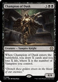 Champion of Dusk (188) [Commander: The Lost Caverns of Ixalan]