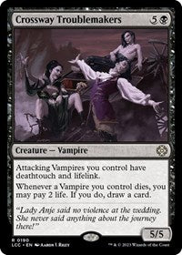 Crossway Troublemakers (190) [Commander: The Lost Caverns of Ixalan]