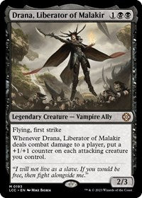 Drana, Liberator of Malakir (193) [Commander: The Lost Caverns of Ixalan]