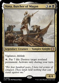 Vona, Butcher of Magan (293) [Commander: The Lost Caverns of Ixalan]