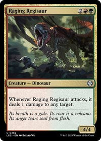 Raging Regisaur (282) [Commander: The Lost Caverns of Ixalan]