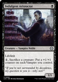 Indulgent Aristocrat (200) [Commander: The Lost Caverns of Ixalan]
