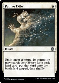 Path to Exile (134) [Commander: The Lost Caverns of Ixalan]